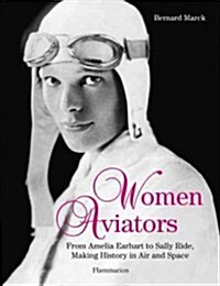 Women Aviators (Hardcover)