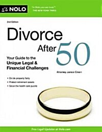 Divorce After 50: Your Guide to the Unique Legal & Financial Challenges (Paperback, 2)
