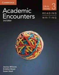 Academic encounters: life in society, level 3: reading and writing 