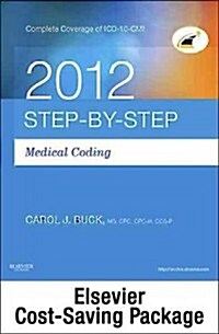 Step-by-Step Medical Coding 2012 + Workbook + ICD-9-CM 2013 Vol 1, 2, & 3 Professional Ed + HCPCS 2012 Level II Professional Ed + CPT 2012 Professiona (Paperback, 1st, PCK, Spiral)