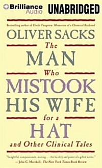 The Man Who Mistook His Wife for a Hat And Other Clinical Tales (MP3, Unabridged)