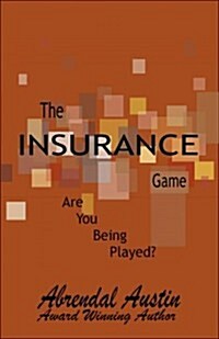 The Insurance Game (Paperback)