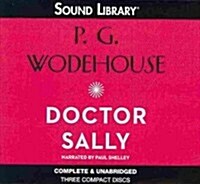 Doctor Sally Lib/E (Audio CD)
