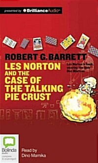 Les Norton and the Case of the Talking Pie Crust (Audio CD, Library)