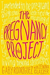 The Pregnancy Project (Paperback)