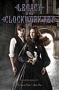 Legacy of the Clockwork Key (Hardcover)