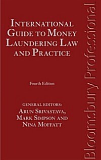 International Guide to Money Laundering Law and Practice (Hardcover, 4 Revised edition)