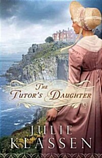 The Tutors Daughter (Paperback)