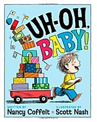Uh-Oh, Baby! (Hardcover)