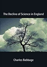 The Decline of Science in England (Paperback)