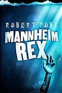 Mannheim Rex (Paperback)