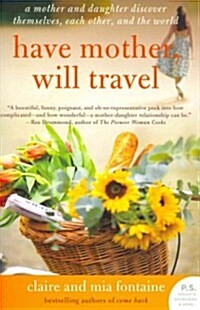 Have Mother, Will Travel (Paperback)