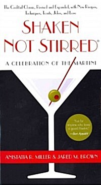 Shaken Not Stirred (Paperback)