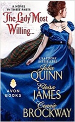 The Lady Most Willing...: A Novel in Three Parts (Mass Market Paperback)