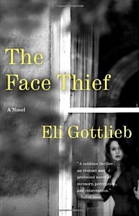 The Face Thief (Paperback, Reprint)