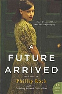 A Future Arrived (Paperback)