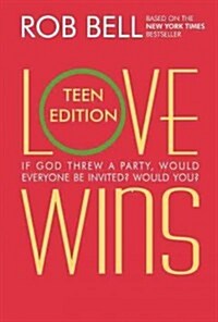 Love Wins: For Teens (Hardcover)