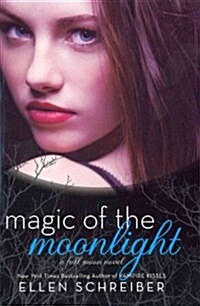 Magic of the Moonlight (Paperback)