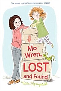 Mo Wren, Lost and Found (Paperback)