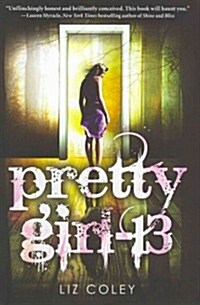 Pretty Girl-13 (Hardcover)