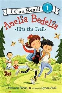 Amelia Bedelia Hits the Trail (Paperback)
