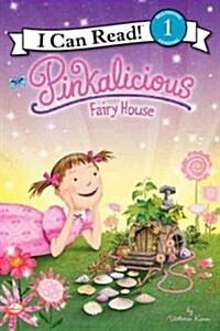 [중고] Pinkalicious: Fairy House (Paperback)