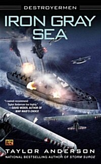 Iron Gray Sea: Destroyermen (Mass Market Paperback)