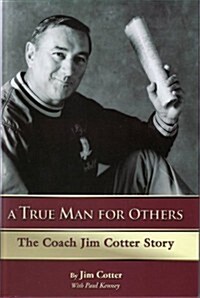 A True Man for Others (Hardcover)