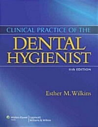 Wilkins Clinical Practice of the Dental Hygienist, 11th Ed + Nield-Gehrig Fundamentals of Periodontal Instrumentation, 7th Ed + Nield-Gehrig Patient  (Hardcover, Paperback, PCK)