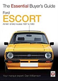 Essential Buyers Guide Ford Escort Mk1 & Mk2 (Paperback)