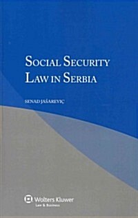 Social Security Law in Serbia (Paperback)