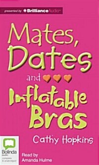 Mates, Dates and Inflatable Bras (MP3 CD)