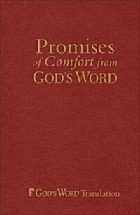 Promises of Comfort from Gods Word, Maroon Imitation Leather (Hardcover)