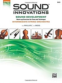 Sound Innovations for String Orchestra- Sound Development (Paperback)