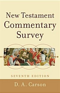 [중고] New Testament Commentary Survey (Paperback, 7)