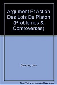Argument Et Action Des Lois De Platon (Paperback)