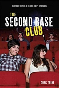 The Second Base Club (Paperback, Reprint)