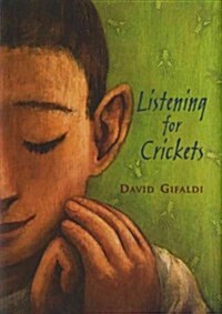 Listening for Crickets (Paperback)