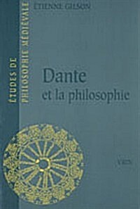 Dante Et La Philosophie (Paperback)