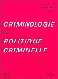 Criminologie Et Politique Criminelle (Paperback)