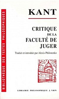 Emmanuel Kant: Critique de La Faculte de Juger (Paperback)