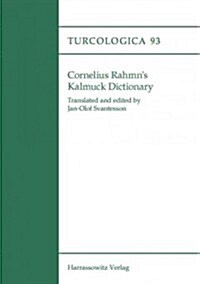 Cornelius Rahmns Kalmuck Dictionary (Paperback)