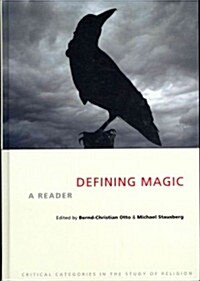 Defining Magic : A Reader (Hardcover)