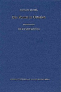 Das Portrat in Ostasien, Bd. 2, Teil II: Portrat-Gestaltung (Hardcover)