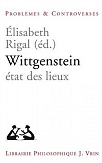 Wittgenstein: Etat Des Lieux (Paperback)