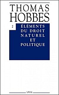 Elements Du Droit Naturel Et Politique (Paperback)