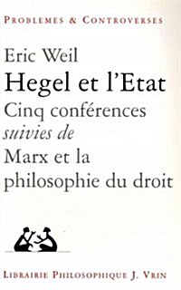 Hegel Et LEtat: Cinq Conferences (Paperback)