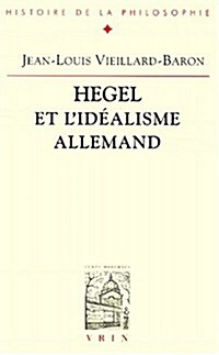 Hegel Et LIdealisme Allemand Imagination, Speculation, Religion (Paperback)
