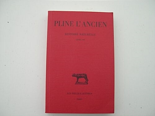 Pline lAncien, Histoire Naturelle: Livre VII (de lHomme) (Paperback)