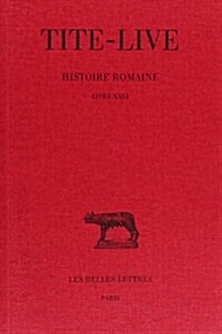 Tite-Live, Histoire Romaine: Tome XVI: Livre XXVI (Paperback)